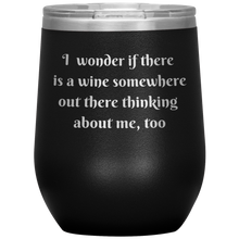 Load image into Gallery viewer, Wine Out There