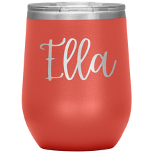 Load image into Gallery viewer, Ella Custom Wine Tumbler