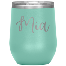 Load image into Gallery viewer, Mia Custom Wine Tumbler