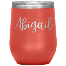 Load image into Gallery viewer, Abigail Custom Wine Tumbler
