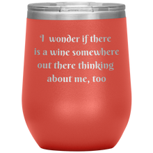 Load image into Gallery viewer, Wine Out There