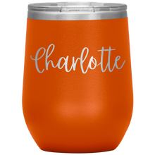 Load image into Gallery viewer, Charlotte Custom Wine Tumbler