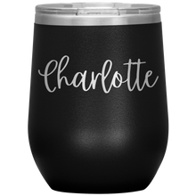 Load image into Gallery viewer, Charlotte Custom Wine Tumbler