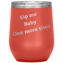 Load image into Gallery viewer, Sip Me Baby
