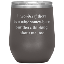 Load image into Gallery viewer, Wine Out There