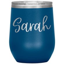 Load image into Gallery viewer, Sarah Custom Wine Tumbler