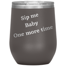 Load image into Gallery viewer, Sip Me Baby