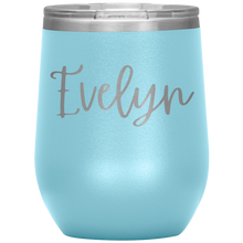 Load image into Gallery viewer, Evelyn Custom Wine Tumbler