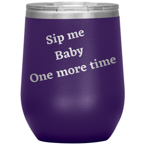 Sip Me Baby