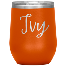 Load image into Gallery viewer, Ivy Custom Wine Tumbler