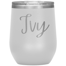 Load image into Gallery viewer, Ivy Custom Wine Tumbler
