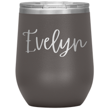 Load image into Gallery viewer, Evelyn Custom Wine Tumbler
