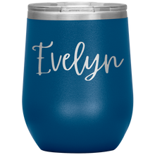 Load image into Gallery viewer, Evelyn Custom Wine Tumbler