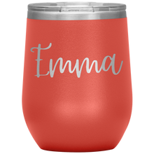 Load image into Gallery viewer, Emma Custom Wine Tumbler
