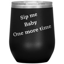 Load image into Gallery viewer, Sip Me Baby