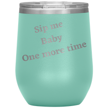 Load image into Gallery viewer, Sip Me Baby