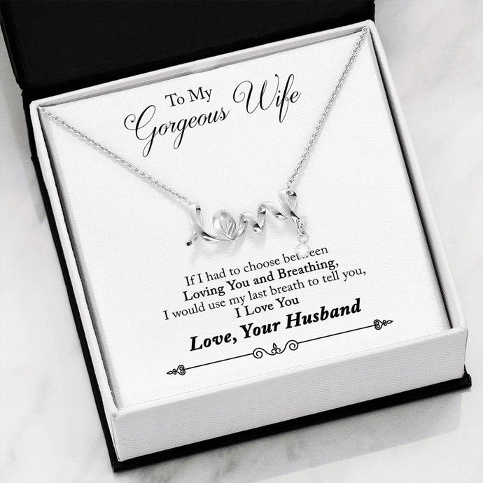Gorgeous Wife Love Necklace