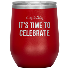 Load image into Gallery viewer, Its My Birthday