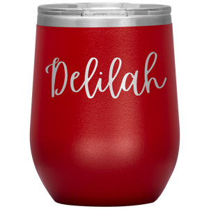 Delilah Custom WIne Tumbler