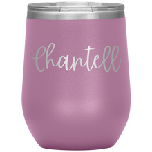 Load image into Gallery viewer, Chantell Custom Wine Tumbler