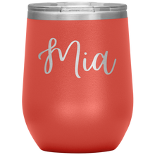 Load image into Gallery viewer, Mia Custom Wine Tumbler
