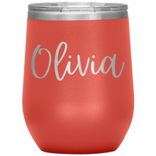 Load image into Gallery viewer, Olivia Custom Wine Tumbler