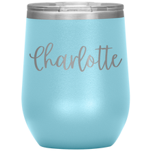 Load image into Gallery viewer, Charlotte Custom Wine Tumbler