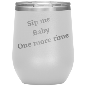 Sip Me Baby