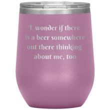 Load image into Gallery viewer, A Beer Thinking About Me