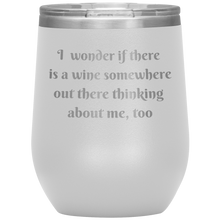 Load image into Gallery viewer, Wine Out There