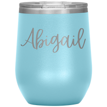 Load image into Gallery viewer, Abigail Custom Wine Tumbler