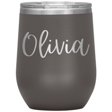 Load image into Gallery viewer, Olivia Custom Wine Tumbler
