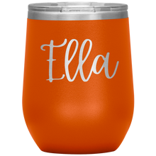 Load image into Gallery viewer, Ella Custom Wine Tumbler