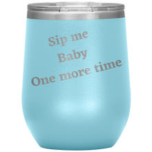 Load image into Gallery viewer, Sip Me Baby