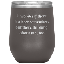 Load image into Gallery viewer, A Beer Thinking About Me