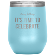 Load image into Gallery viewer, Its My Birthday