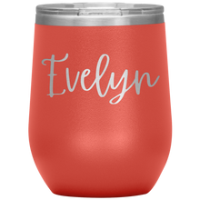 Load image into Gallery viewer, Evelyn Custom Wine Tumbler