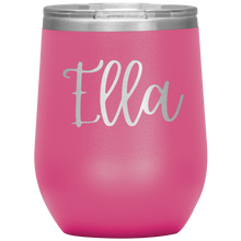 Load image into Gallery viewer, Ella Custom Wine Tumbler