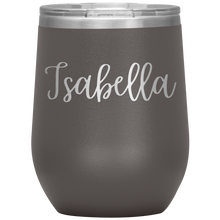 Load image into Gallery viewer, Isabella Custom Wine Tumbler